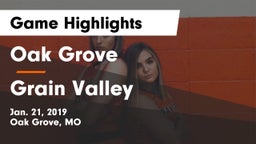 Oak Grove  vs Grain Valley  Game Highlights - Jan. 21, 2019