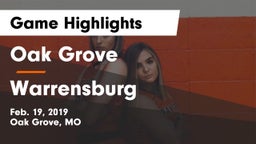 Oak Grove  vs Warrensburg  Game Highlights - Feb. 19, 2019