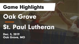 Oak Grove  vs St. Paul Lutheran  Game Highlights - Dec. 5, 2019