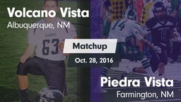 Matchup: Volcano Vista High vs. Piedra Vista  2016