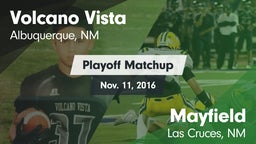 Matchup: Volcano Vista High vs. Mayfield  2016