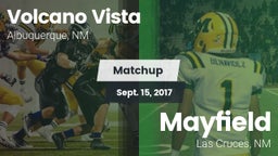 Matchup: Volcano Vista High vs. Mayfield  2017