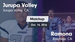 Matchup: Jurupa Valley High vs. Ramona  2016