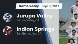 Recap: Jurupa Valley  vs. Indian Springs  2017