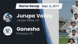 Recap: Jurupa Valley  vs. Ganesha  2017