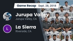 Recap: Jurupa Valley  vs. La Sierra  2018