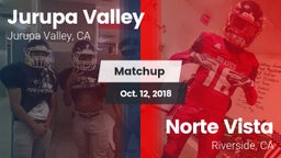 Matchup: Jurupa Valley High vs. Norte Vista  2018