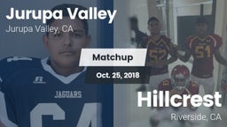 Matchup: Jurupa Valley High vs. Hillcrest  2018