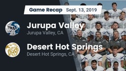 Recap: Jurupa Valley  vs. Desert Hot Springs  2019