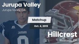 Matchup: Jurupa Valley High vs. Hillcrest  2019