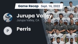 Recap: Jurupa Valley  vs. Perris  2022