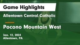 Allentown Central Catholic  vs Pocono Mountain West  Game Highlights - Jan. 12, 2024