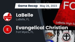 Recap: LaBelle  vs. Evangelical Christian  2023