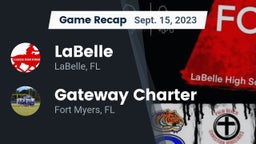 Recap: LaBelle  vs. Gateway Charter  2023
