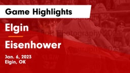 Elgin  vs Eisenhower  Game Highlights - Jan. 6, 2023