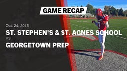 Recap: St. Stephen's & St. Agnes School vs. Georgetown Prep  2015