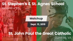 Matchup: St. Stephen's vs.  St. John Paul the Great Catholic  2019