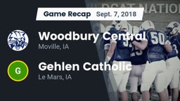 Recap: Woodbury Central  vs. Gehlen Catholic  2018