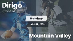 Matchup: Dirigo  vs. Mountain Valley  2019