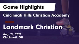 Cincinnati Hills Christian Academy vs Landmark Christian Game Highlights - Aug. 26, 2021