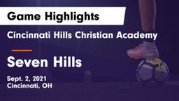 Cincinnati Hills Christian Academy vs Seven Hills  Game Highlights - Sept. 2, 2021