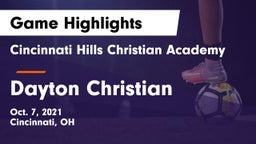 Cincinnati Hills Christian Academy vs Dayton Christian  Game Highlights - Oct. 7, 2021