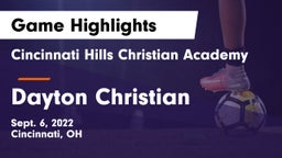 Cincinnati Hills Christian Academy vs Dayton Christian  Game Highlights - Sept. 6, 2022
