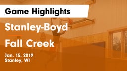 Stanley-Boyd  vs Fall Creek  Game Highlights - Jan. 15, 2019