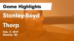 Stanley-Boyd  vs Thorp Game Highlights - Feb. 9, 2019