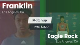Matchup: Franklin  vs. Eagle Rock  2017