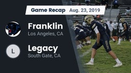 Recap: Franklin  vs. Legacy  2019