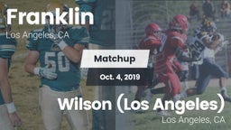 Matchup: Franklin  vs. Wilson  (Los Angeles) 2019