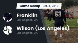 Recap: Franklin  vs. Wilson  (Los Angeles) 2019