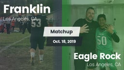 Matchup: Franklin  vs. Eagle Rock  2019
