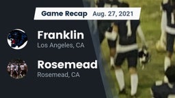 Recap: Franklin  vs. Rosemead  2021