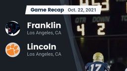 Recap: Franklin  vs. Lincoln  2021