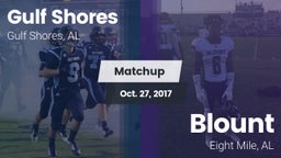 Matchup: Gulf Shores High vs. Blount  2017