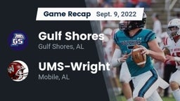 Recap: Gulf Shores  vs. UMS-Wright  2022