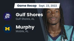 Recap: Gulf Shores  vs. Murphy  2022