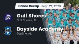 Recap: Gulf Shores  vs. Bayside Academy  2023
