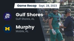 Recap: Gulf Shores  vs. Murphy  2023