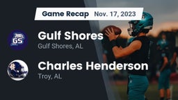 Recap: Gulf Shores  vs. Charles Henderson  2023