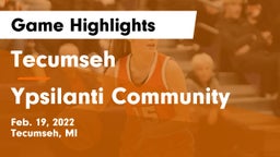 Tecumseh  vs Ypsilanti Community  Game Highlights - Feb. 19, 2022