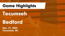 Tecumseh  vs Bedford  Game Highlights - Dec. 21, 2023