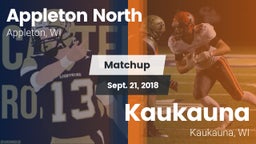 Matchup: Appleton North High  vs. Kaukauna  2018