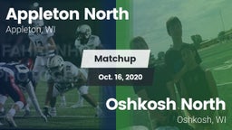 Matchup: Appleton North High  vs. Oshkosh North  2020