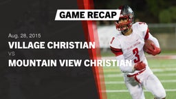 Recap: Village Christian  vs. Mountain View Christian 2015