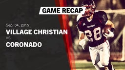 Recap: Village Christian  vs. Coronado 2015