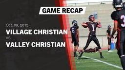 Recap: Village Christian  vs. Valley Christian 2015