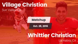 Matchup: Village Christian vs. Whittier Christian  2016